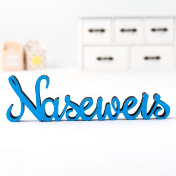 Dekoschriftzug Naseweis