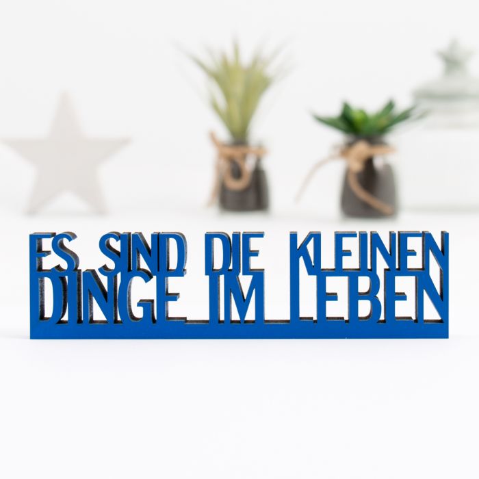 Dekoschriftzug Es sind die kleinen Dinge im Leben main product photo
