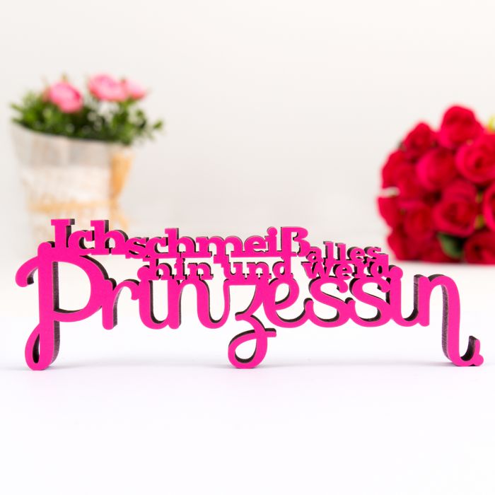 Dekoschriftzug Ich schmeiß alles hin und werd Prinzessin main product photo