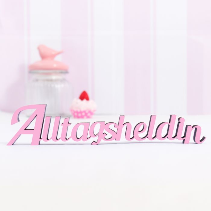 Dekoschriftzug Alltagsheldin main product photo